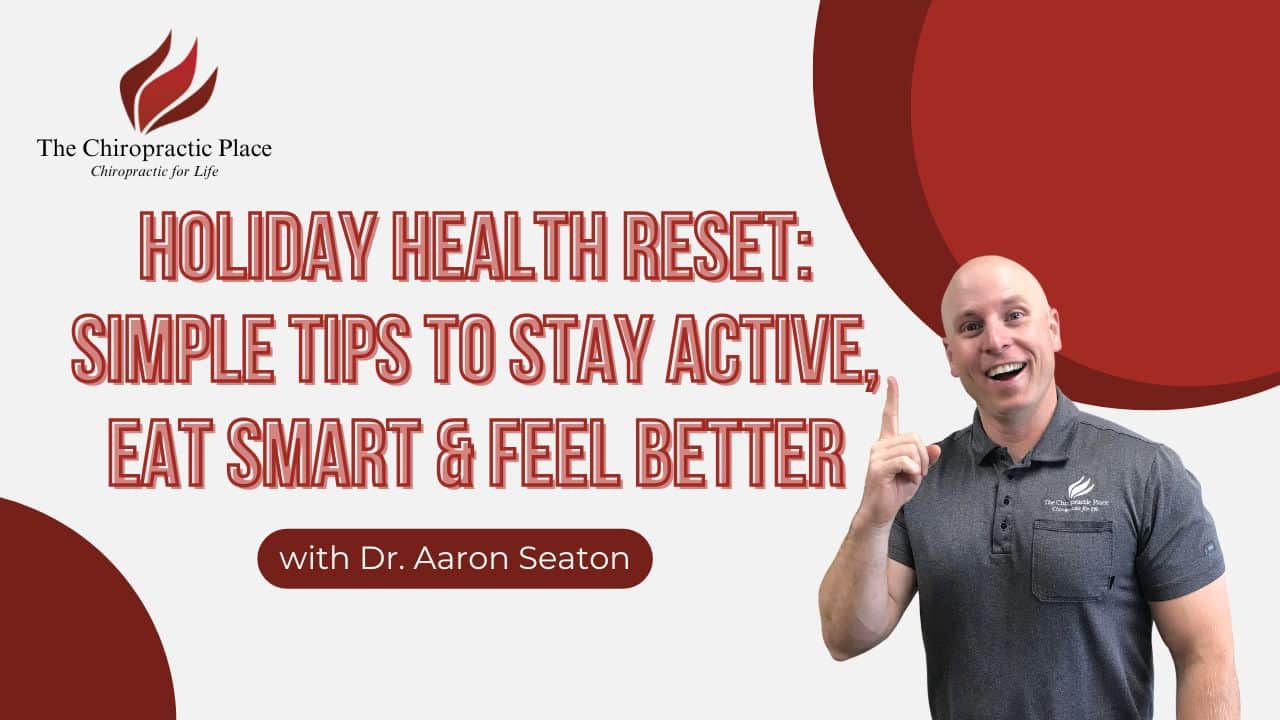 Holiday Health Reset: Simple Tips to Stay Active, Eat Smart & Feel Better